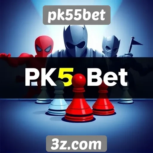 guias de estratégia disponíveis em pk55bet